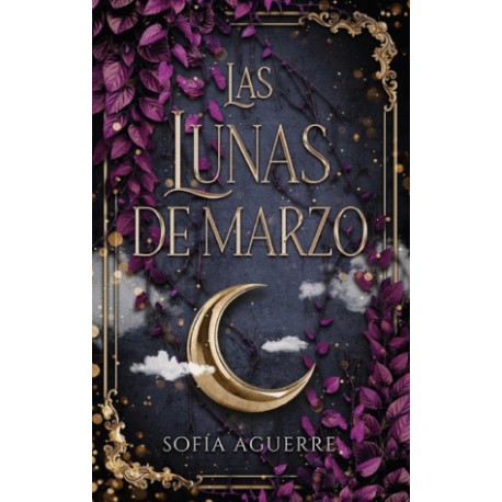 Lunas de marzo, Las