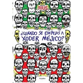 ¿Cuándo se empezó a xoder Méjico?