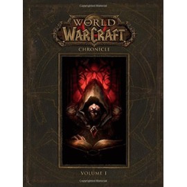 World of Warcraft Chronicle Vol. 1