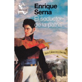 Seductor de la patria, El