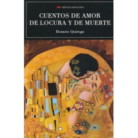 Cuentos de amor de locura y de muerte