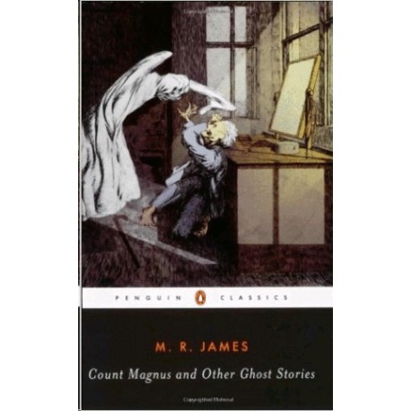 Count Magnus and Other Ghost Stories