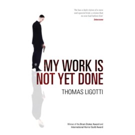 My Work Is Not Yet Done