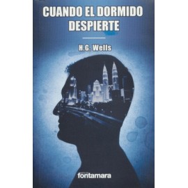 Cuando el dormido despierte