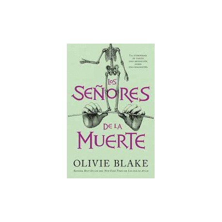 Señores de la muerte, Los