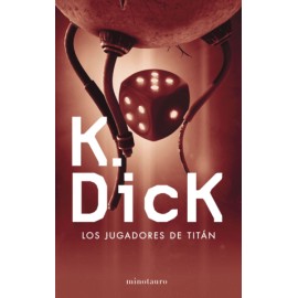 Jugadores de Titán, Los