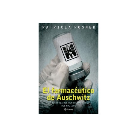 Farmacéutico de Auschwitz, El