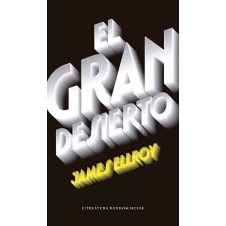 Gran desierto, El