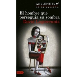 Hombre que perseguía su sombra, El