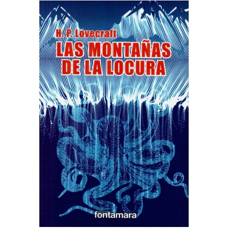 Montañas de la locura, Las