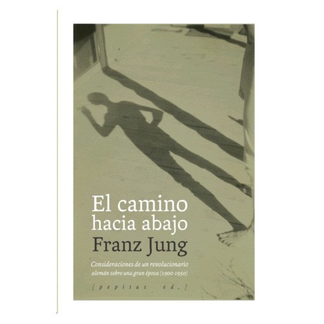 Camino hacia abajo, El