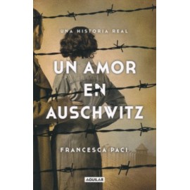 Un amor en Auschwitz