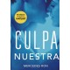 Culpa nuestra