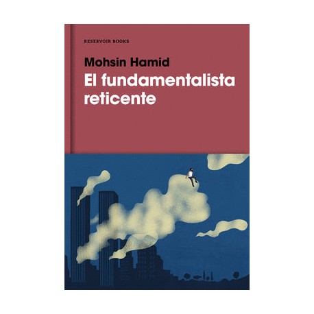 Fundamentalista reticente, El