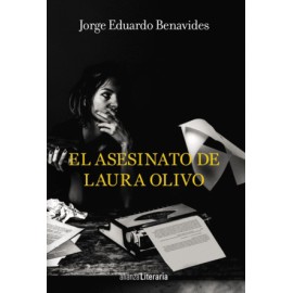 Asesinato de Laura Olivo, El