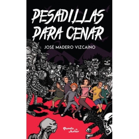 Pesadillas para cenar