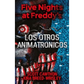 Otros Animatrónicos, Los