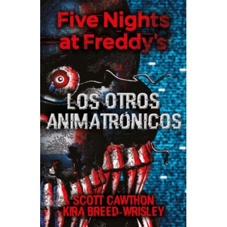 Otros Animatrónicos, Los