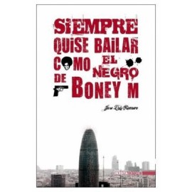 Siempre quise bailar como el negro Boney m