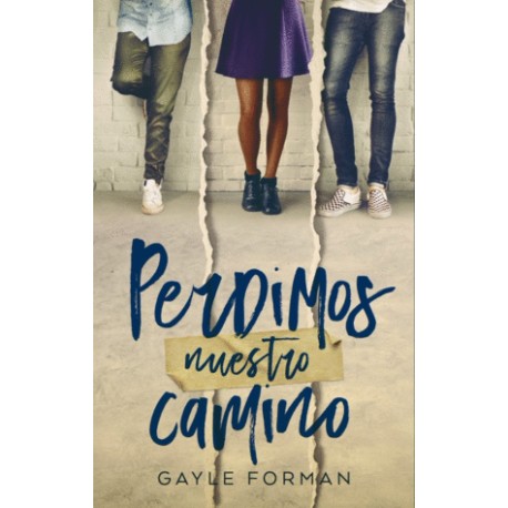 Perdimos nuestro camino