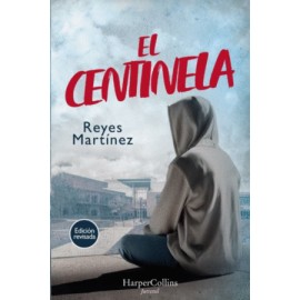 Centinela, El