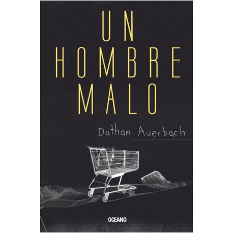 Un hombre malo