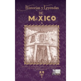 Historias y leyendas de México 1