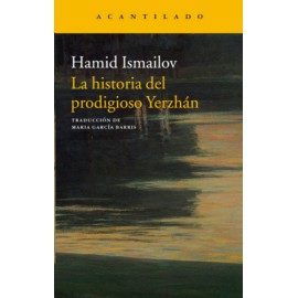 Historia del prodigioso Yerzhán