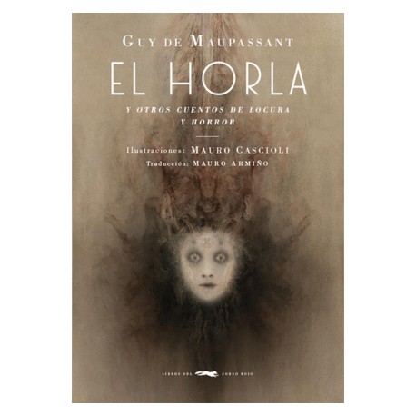 Horla y otros cuentos de locura y horror, El
