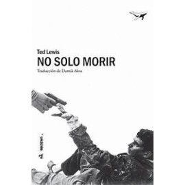 No solo morir