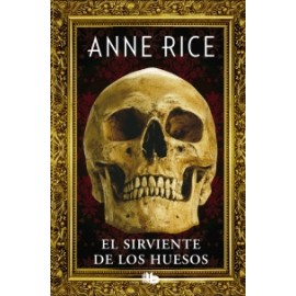Sirviente de los huesos, El