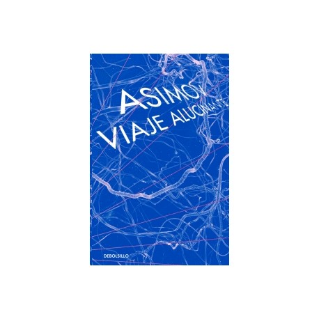 Viaje alucinante I
