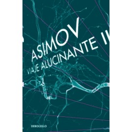 Viaje alucinante II