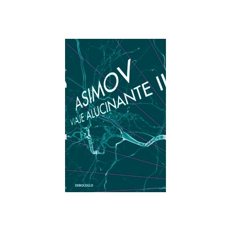Viaje alucinante II