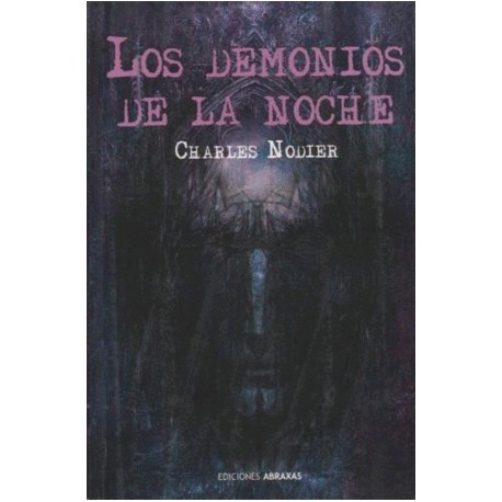Demonios de la noche, Los