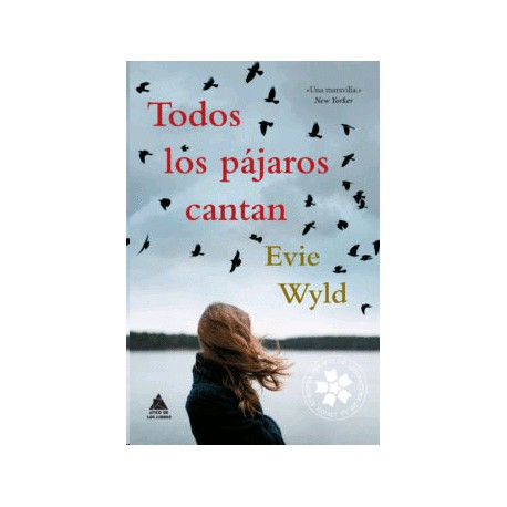 Todos los pájaros cantan