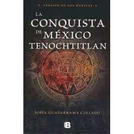 Conquista de México Tenochtitlan