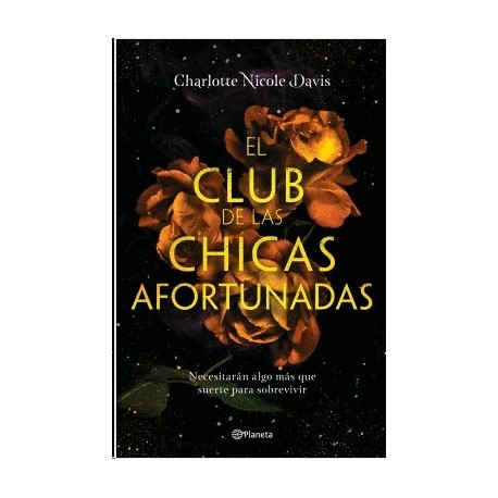 Club de las chicas afortunadas, El