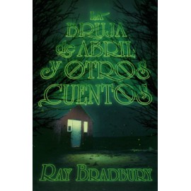 Bruja de abril y otros cuentos, La
