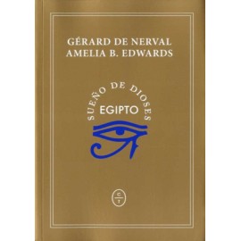 Egipto: Sueño de dioses