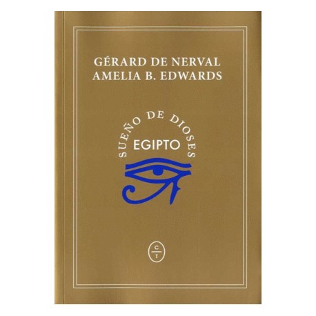 Egipto: Sueño de dioses
