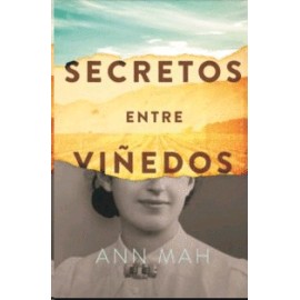 Secretos entre viñedos