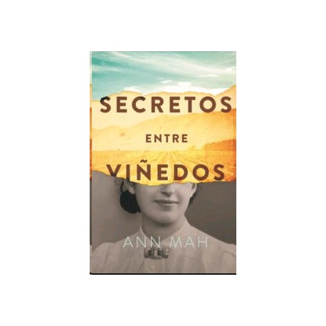 Secretos entre viñedos