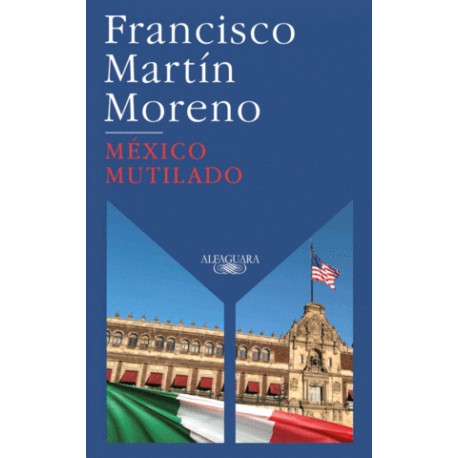 México mutilado
