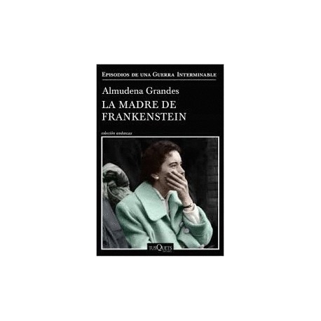 Madre de Frankenstein, La