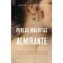 Perlas malditas del almirante, Las