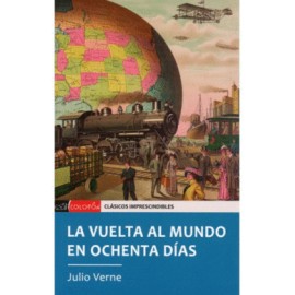Vuelta al mundo en ochenta dias, La