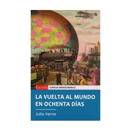 Vuelta al mundo en ochenta dias, La