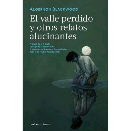 El valle perdido y otros relatos alucinantes