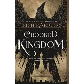 Crooked Kingdom